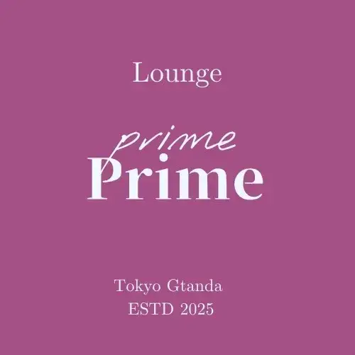新規オープン！Lounge Prime